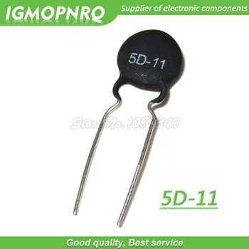 10шт Термисторный резистор NTC 5D-11 Тепловое сопротивление 5D11 IGMOPNRQ
