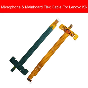 Основной разъем Материнская плата Материнская плата Гибкий кабель для Lenovo K6 от микрофона к разъему материнской платы Запасные части с гибкой лентой